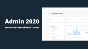 Admin 2020 Modern WordPress Dashboard Theme